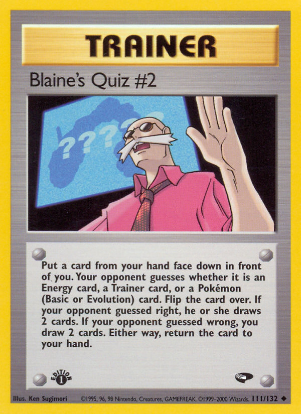 Blaine s Quiz #2 (111 132) [Gym Challenge 1st Edition] For Discount